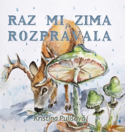 Raz mi zima rozpr�vala