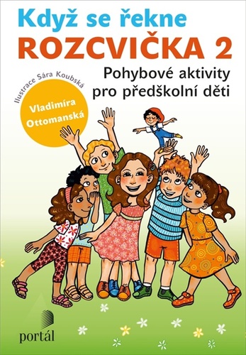 Kdy� se �ekne ROZCVI�KA 2