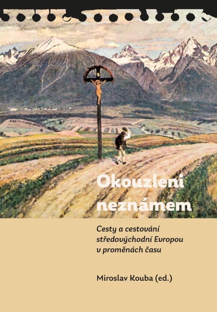 Okouzleni nezn�mem