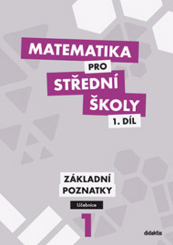 Matematika pro S� 1.d�l U�ebnice 2v