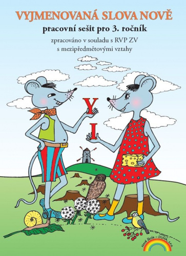 Vyjmenovan� slova nov� 3. r. NOV� �KOLA