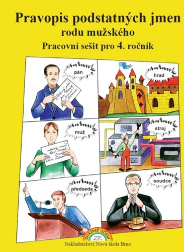 Pravopis podstat. jmen rodu mu�.4. Pr.s.