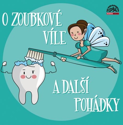 CD O zoubkov� v�le a dal�� poh�dky