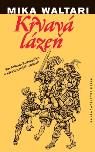 Krvav� l�ze� 2.v. HEJKAL
