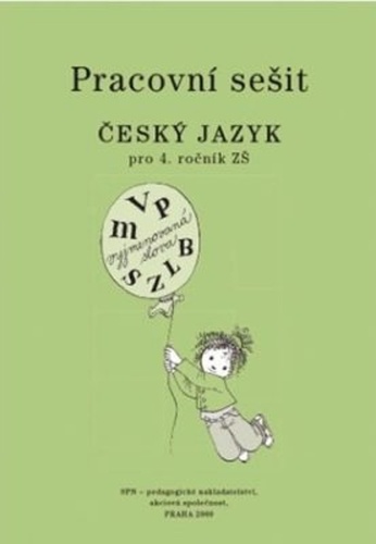 Pracovn� se�it �esk� jazyk pro 4.r.Z� 3v