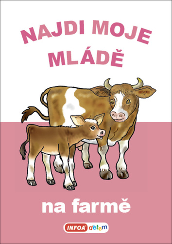 Najdi moje ml�d� - na farm�