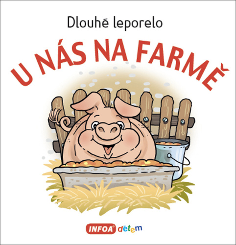 Dlouh� leporelo - U n�s na farm�