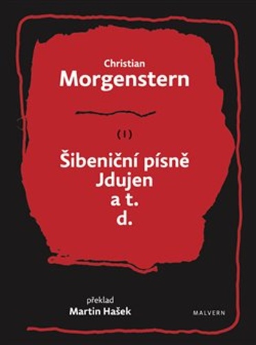 �ibeni�n� p�sn�, Jdujen a t. d.