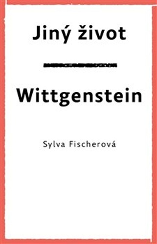Jin� �ivot Wittgenstein DRUH� M�STO