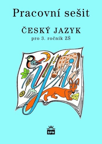 Pracovn� se�it �esk� jazyk pro 3.r.Z� 3v