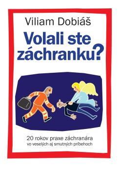 Volali ste z�chranku?