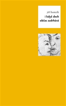 I kdy� dech ob�as zadrh�v�