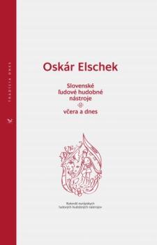 Slovensk� �udov� hudobn� n�stroje - v�era a dnes