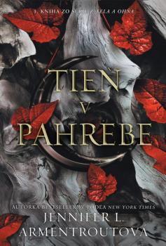 Tie� v pahrebe - Z tela a oh�a 1