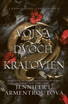 Vojna dvoch kr�ovien - Z krvi a popola 4