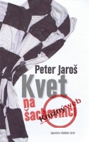 Kvet na �achovnici