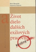 �ivot a dielo �al��ch exilov�ch pracovn�kov
