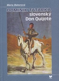 Dominik Tatarka � slovensk� Don Quijote