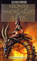 Kroniky vyno�en�ho sv�ta