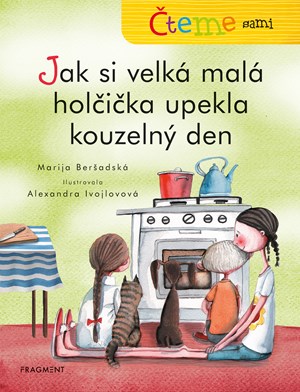 �teme sami � Jak si velk� mal� hol�i�ka upekla kouzeln� den