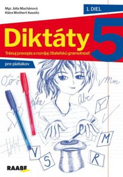 Dikt�ty pre 5. ro�n�k - 1. diel