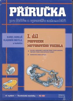 P��ru�ka pro �idi�e a oprav��e automobil� I. d�l