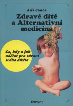 Zdrav� d�t� a Alternativn� medic�na