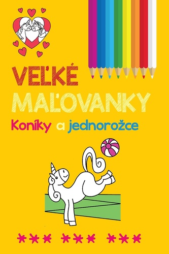 Ve�k� ma�ovanky Kon�ky a jednoro�ce