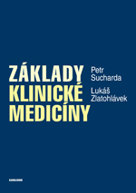 Z�klady klinick� medic�ny