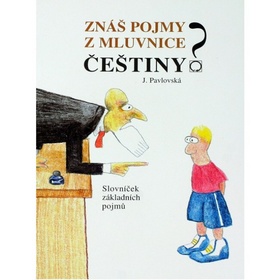 Zn� pojmy z mluvnice �e�tiny?