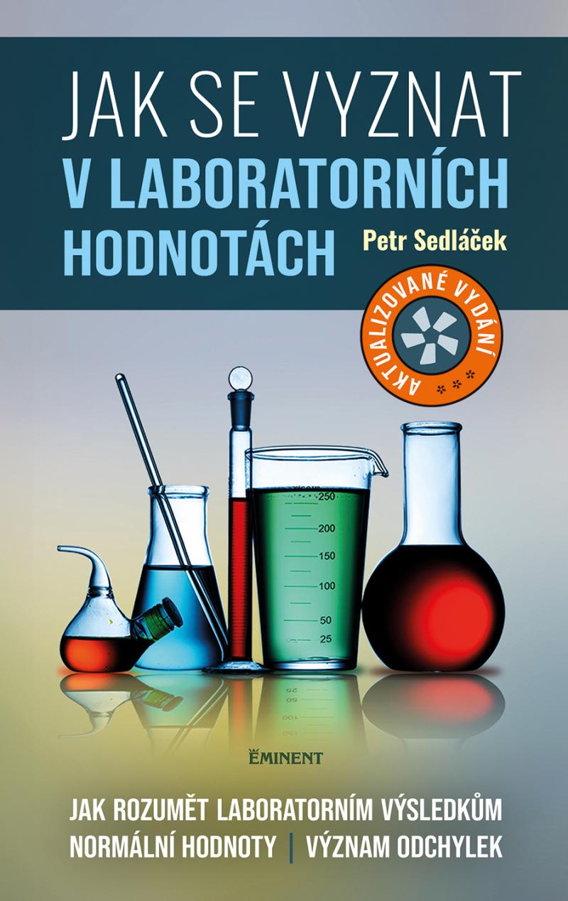 Jak se vyznat v laboratorn�ch hodnot�ch