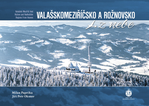 Vala�skomezi���sko a Ro�novsko z nebe