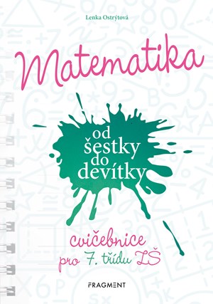 Matematika od �estky do dev�tky - Cvi�ebnice pro 7. t��du Z�