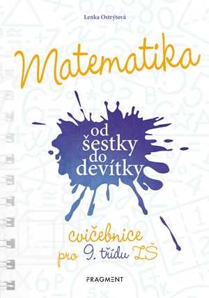 Matematika od �estky do dev�tky - Cvi�ebnice pro 9. t��du Z�