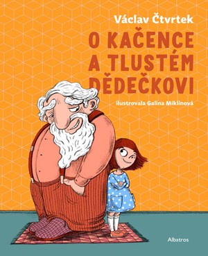 O Ka�ence a tlust�m d�de�kovi
