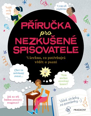 P��ru�ka pro nezku�en� spisovatele