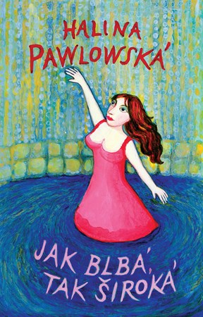 Jak blb�, tak �irok�