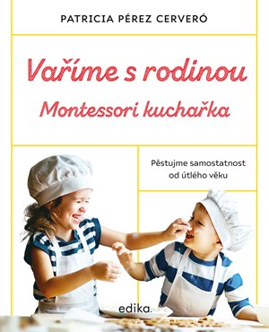 Va��me s rodinou: Montessori kucha�ka