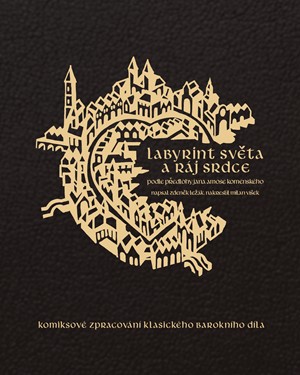 Labyrint sv�ta a r�j srdce