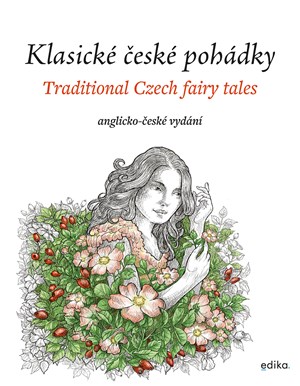 Klasick� �esk� poh�dky: anglicko-�esk� vyd�n�