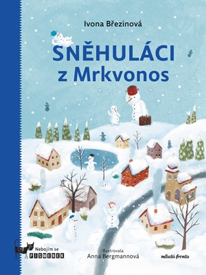 Sn�hul�ci z Mrkvonos