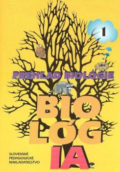 Biol�gia 1 - Preh�ad biol�gie