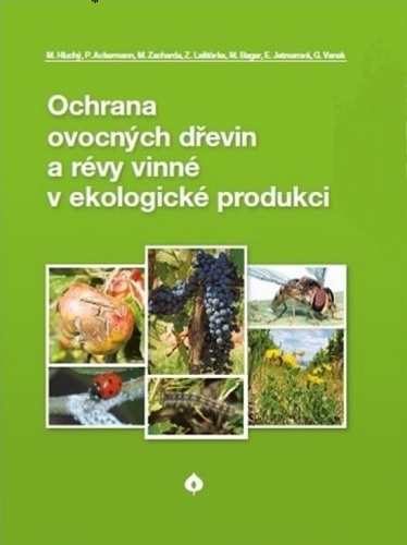 Ochrana ovocn�ch d�evin a r�vy vinn� ...