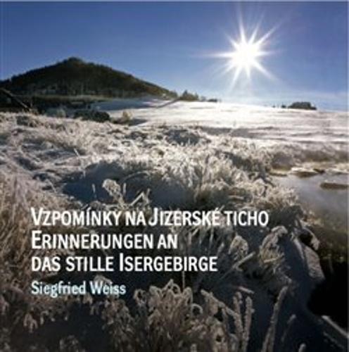 Vzpom�nky na jizersk� ticho / Erinnerung