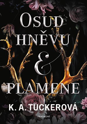 Osud hn�vu a plamene