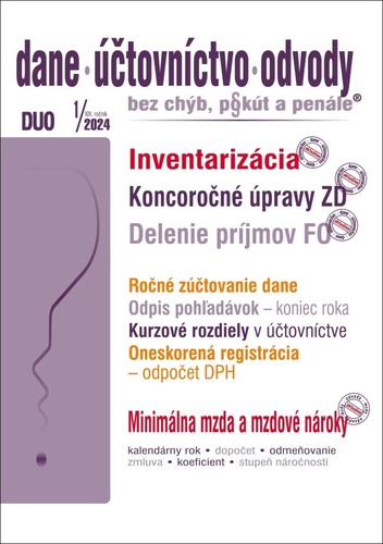 DUO 1/2024 � Dane, ��tovnictvo, odvody..