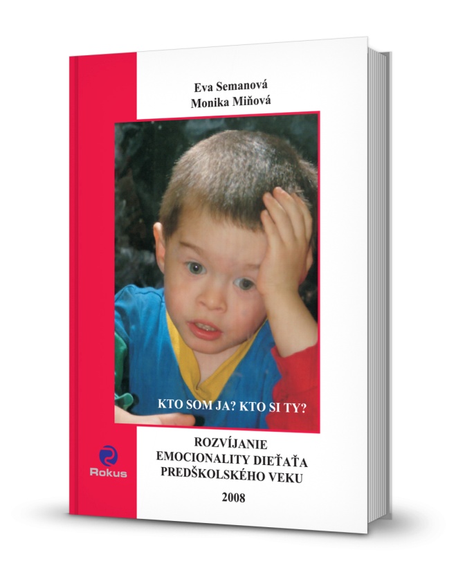 Rozv�janie emocionality die�a�a pred�kolsk�ho veku