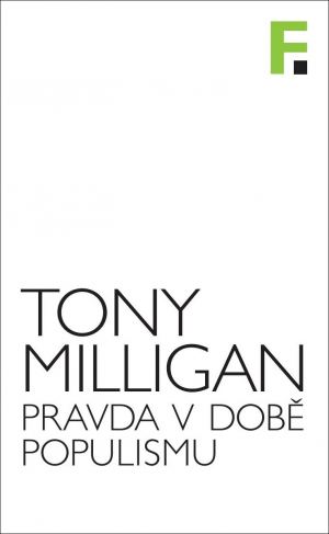 Pravda v dob� populismu