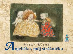 Anjeli�ku, m�j str�ni�ku 3. vyd.