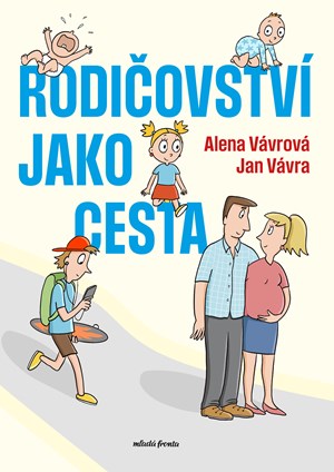 Rodi�ovstv� jako cesta